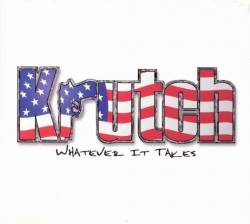 Krutch : Whatever It Takes